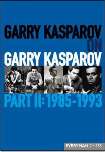 EBOOK - Garry Kasparov on Garry Kasparov - PART 2
