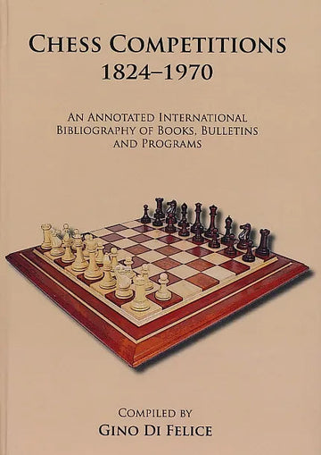 Chess Competitions 1824-1970