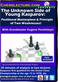 E-DVD The Unknown Side of Young Kasparov - Chess Lecture - Volume 162