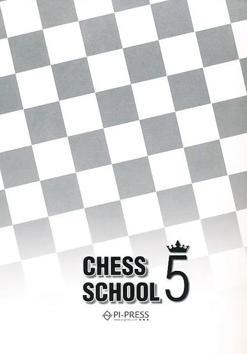 Chess School 5