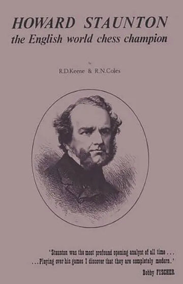 Howard Staunton - The English World Chess Champion