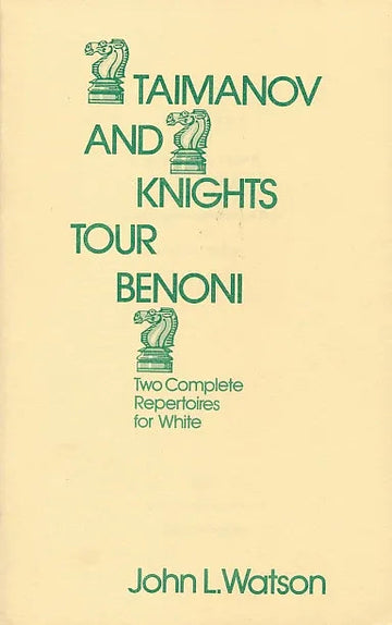CLEARANCE - Taimanov and Knight's - Tour Benoni