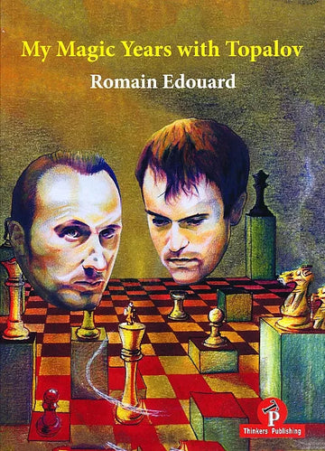 CLEARANCE - My Magic Years of Topalov