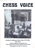 Northern California Chess Voice - 1979-1982 Vol. 12-14
