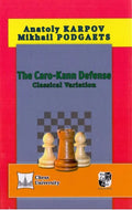 The Caro-Kann Defense - Classical Variation