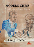 CLEARANCE - Modern Chess From Steinitz to the 21st Century