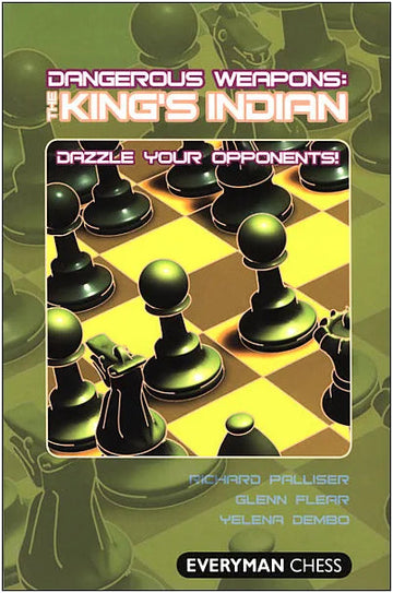 EBOOK - Dangerous Weapons - The King's Indian