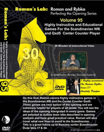 ROMANS LAB VOLUME 95 Highly Instructive & Educational Games Scandinavian Nf6 & Qxd5 Center Counter Player