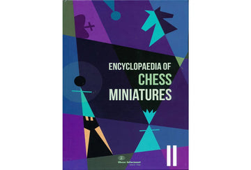 Encyclopedia of Chess Miniatures II