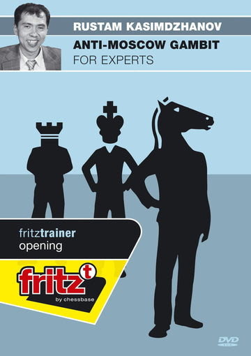 CLEARANCE - Anti-Moscow Gambit for Experts - Rustam Kasimdzhanov