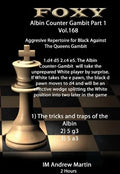 E-DVD FOXY OPENINGS - Volume 168 - The  Modern Albin Counter Gambit - Volume 1 - Aggressive Repertoire for Black against the Queen's Gambit