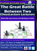 E-DVD The Great Battle Between Two ChessLecture Lecturers - Chess Lecture - Volume 113