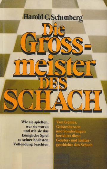 Die Grossmeister Des Schach - GERMAN EDITION