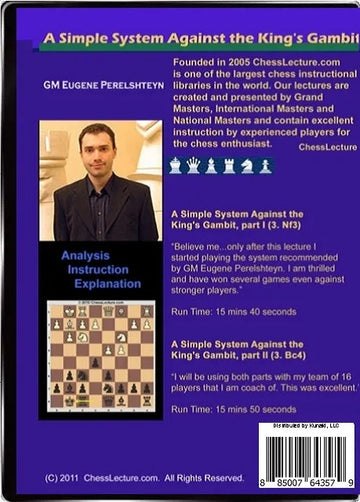 E-DVD A Simple System Against the King's Gambit - Part I - Chess Lecture - Volume 34