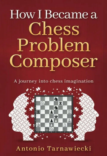 How I Became a Chess Problem Composer