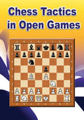 DOWNLOAD - Chess Tactics in Open Games