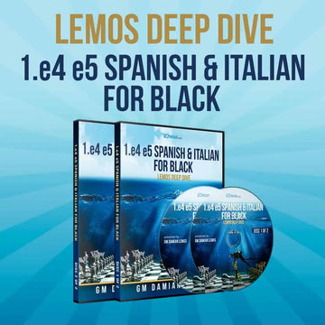 CLEARANCE - Lemos Deep Dive - #18 - 1. e4 e5 Spanish & Italian For Black - GM Damian Lemos - Over 7 Hours of Content!