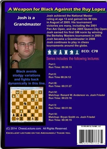 E-DVD A Weapon for Black Against the Ruy Lopez - Chess Lecture - Volume 79