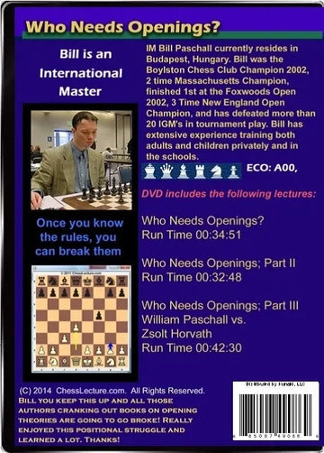 E-DVD Who Needs Openings? - Chess Lecture - Volume 90