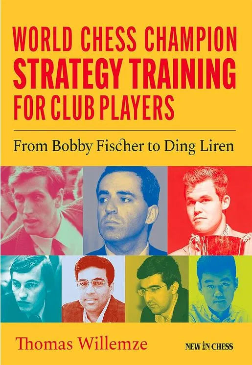 World Chess Champion Strategy Training for Club Players – US Chess Sales