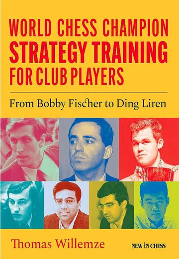 World Chess Champion Strategy Training for Club Players