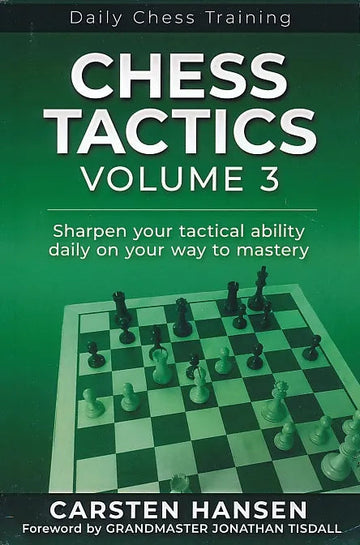 Daily Chess Training - Chess Tactics - Vol. 3