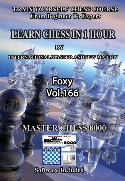 Foxy Openings Volume 166 Learn Chess One Hour