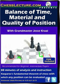 E-DVD Balance of Time, Material and Quality of Position - Chess Lecture - Volume 62