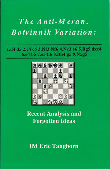 CLEARANCE - The Anti-Meran Botvinnik