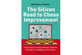 The Silicon Road to Chess Improvement