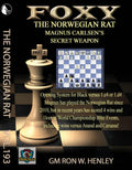 Foxy Openings - The Norwegian Rat - GM Ron Henley - Volume 193