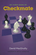 SHOPWORN - MY FIRST BOOK OF CHECKMATE