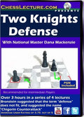 E-DVD Two Knights Defense - Chess Lecture - Volume 77