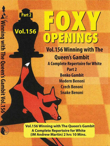 FOXY OPENINGS - VOLUME 156 - Winning with the Queen's Gambit - Disk 2