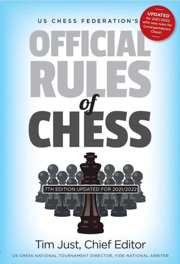 CLEARANCE - US Chess Federation's Official Rules of Chess - SEVENTH EDITION - UPDATED FOR 2021/2022