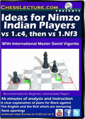 Ideas for Nimzo Indian Players - Chess Lecture - Volume 76