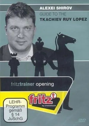 CLEARANCE - Guide to the Tkachiev Ruy Lopez - Alexei Shirov