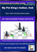 My Pet King's Indian, Na6 - Chess Lecture - Volume 28