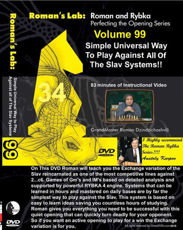 E-DVD ROMAN'S LAB - VOLUME 99 - virtual Universal Way To Play Against All the Slav Systems