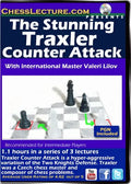 E-DVD The Stunning Traxler Counter Attack - Chess Lecture - Volume 159