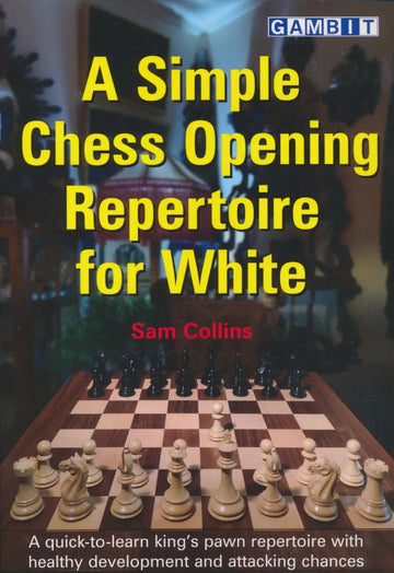 A Simple Chess Opening Repertoire for White