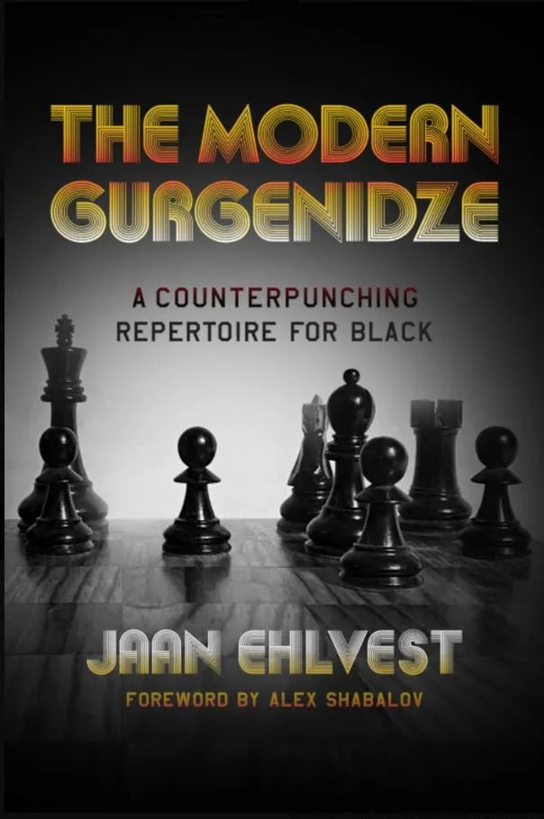 SHOPWORN - The Modern Gurgenidze – US Chess Sales