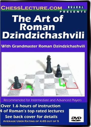 E-DVD The Art of Roman Dzindzichashvili - Chess Lecture - Volume 4