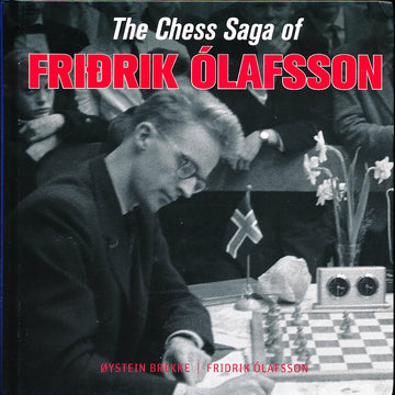 The Chess Saga of Fridrik Olafsson