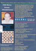 Magnus Carlsen Shows How to Beat Anyone in 12 Minutes or Less - with FM Dennis Monokroussos - Vol 1 & 2