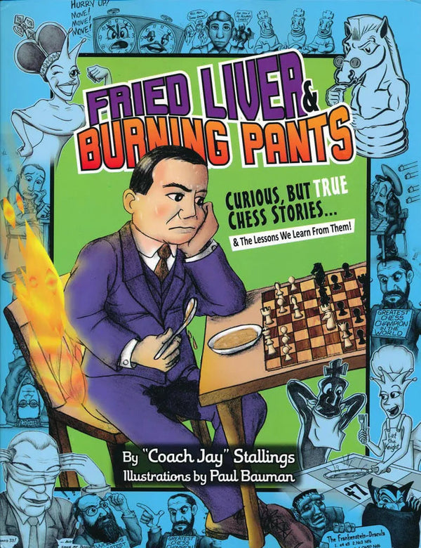 Fried Liver & Burning Pants