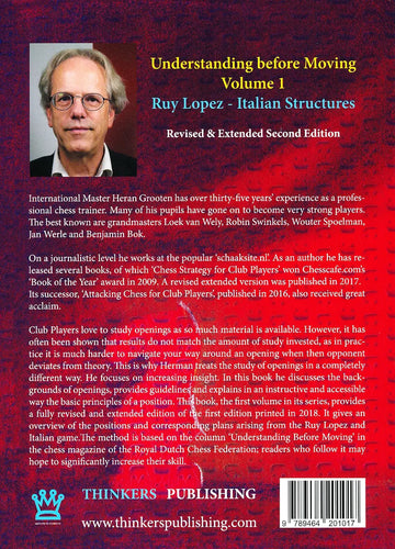 Understanding Before Moving - Volume 1 - Ruy Lopez and Italian Structures