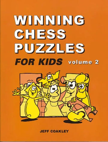 Winning Chess Puzzles for Kids - VOLUME 2