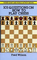 101 Questions On How To Play Chess