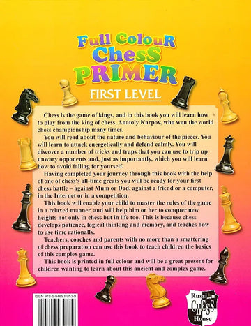 Anatoly Karpov's Full Colour Chess Primer - First Level